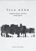 Illa känd : tvillingarna Stafbom i 1800-talets osynliga Uppsala