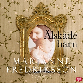 Älskade barn (ljudbok) av Marianne Fredriksson