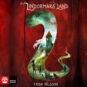 Lindormars land (ljudbok) av Frida Nilsson