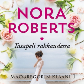 Tasapeli rakkaudessa (ljudbok) av Nora Roberts