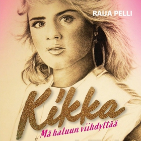 Kikka (ljudbok) av Raija Pelli