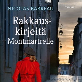 Rakkauskirjeitä Montmartrelle (ljudbok) av Nico