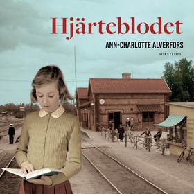 Hjärteblodet (ljudbok) av Ann-Charlotte Alverfo