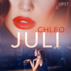 Juli - erotisk novell (ljudbok) av Chleo