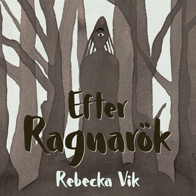 Efter Ragnarök : Slutstriden (ljudbok) av Rebec