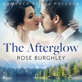 The Afterglow (ljudbok) av Rose Burghley