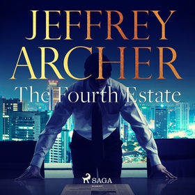 The Fourth Estate (ljudbok) av Jeffrey Archer