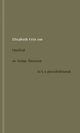 Om Husfrid av Sonja Åkesson (e-bok) av Elisabet