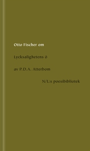 Om Lycksalighetens ö av P.D.A. Atterbom (e-bok)