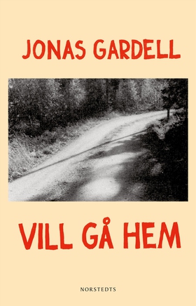 Vill gå hem (e-bok) av Jonas Gardell
