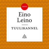 Tuulikannel - Tuntematon Eino Leino