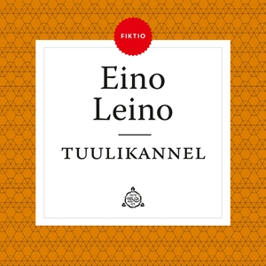Tuulikannel - Tuntematon Eino Leino (ljudbok) a