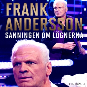 Frank Andersson : sanningen om lögnerna (ljudbo