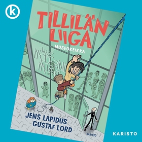 Tillilän liiga - Museokeikka (ljudbok) av Jens 