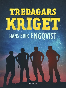 Tredagarskriget (e-bok) av Hans Erik Engqvist