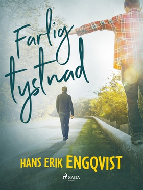 Farlig tystnad (e-bok) av Hans Erik Engqvist
