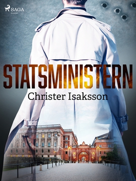 Statsministern (e-bok) av Christer Isaksson
