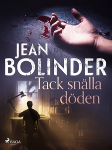 Tack snälla döden (e-bok) av Jean Bolinder