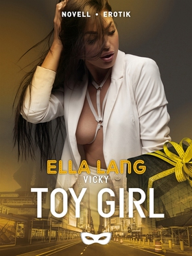 Vicky: Toy girl (e-bok) av Ella Lang