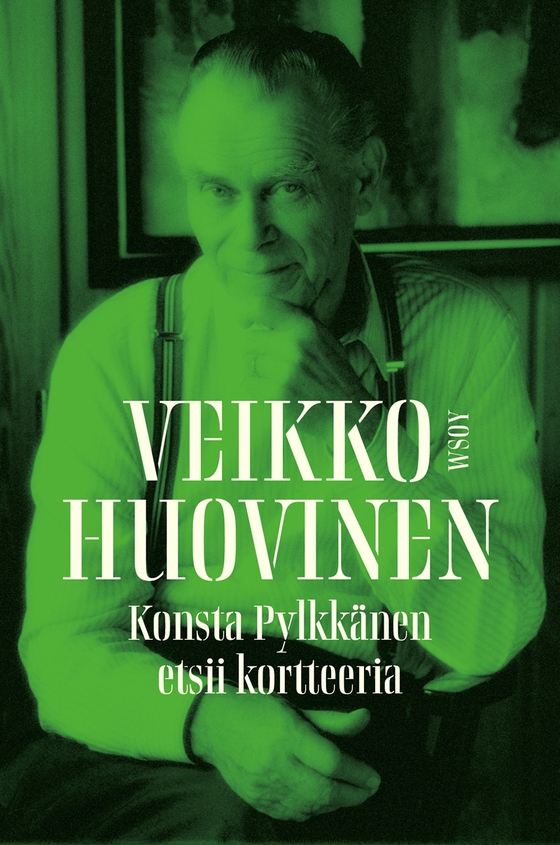 Konsta Pylkkänen etsii kortteeria (e-bok) av Veikko Huovinen