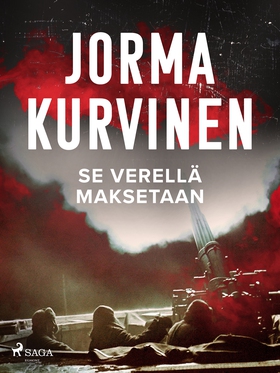 Se verellä maksetaan (e-bok) av Jorma Kurvinen