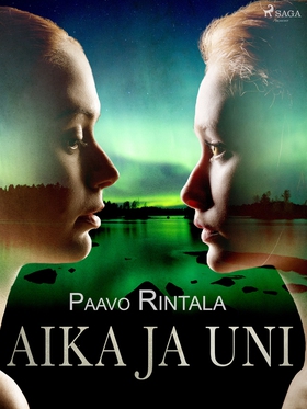Aika ja uni (e-bok) av Paavo Rintala