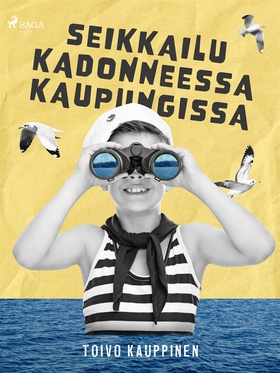 Seikkailu kadonneessa kaupungissa (e-bok) av To