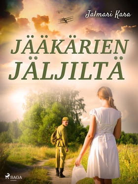 Jääkärien jäljiltä (e-bok) av Jalmari Kara