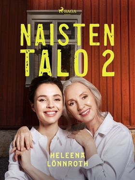 Naisten talo 2 (e-bok) av Heleena Lönnroth