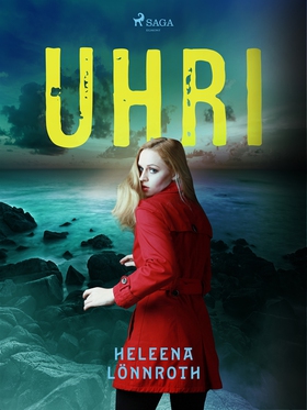 Uhri (e-bok) av Heleena Lönnroth