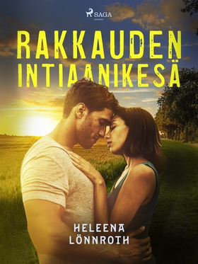 Rakkauden intiaanikesä (e-bok) av Heleena Lönnr