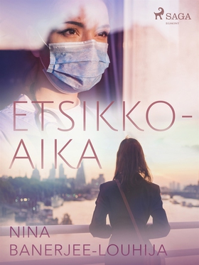 Etsikkoaika (e-bok) av Nina Banerjee-Louhija