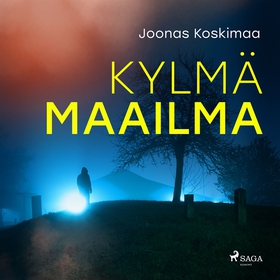 Kylmä maailma (ljudbok) av Joonas Koskimaa