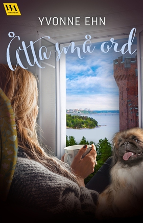 Åtta små ord (e-bok) av Yvonne Ehn