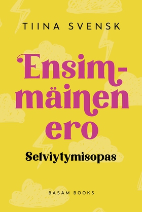 Ensimmäinen ero (e-bok) av Tiina Svensk