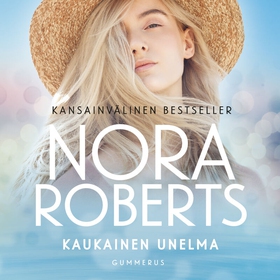 Kaukainen unelma (ljudbok) av Nora Roberts