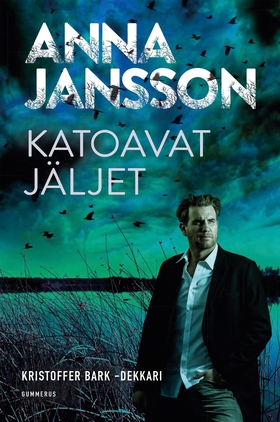 Katoavat jäljet (e-bok) av Anna Jansson