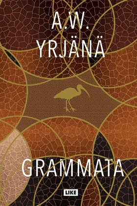 Grammata (e-bok) av A. W. Yrjänä, Tommi Tukiain