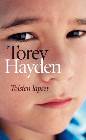 Toisten lapset (e-bok) av Torey Hayden