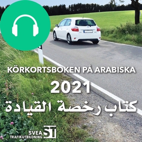 Körkortsboken på Arabiska 2021 (ljudbok) av Sve