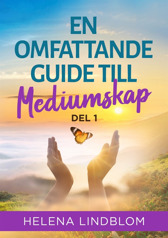En omfattande Guide till Mediumskap - Del1