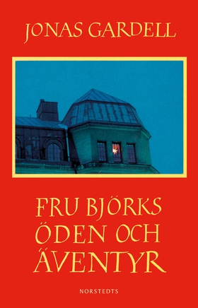 Fru Björks öden och äventyr (e-bok) av Jonas Ga