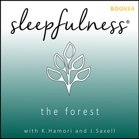 The forest - guided relaxation (ljudbok) av Kat