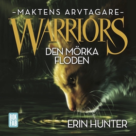 Warriors - Den mörka floden (ljudbok) av Erin H