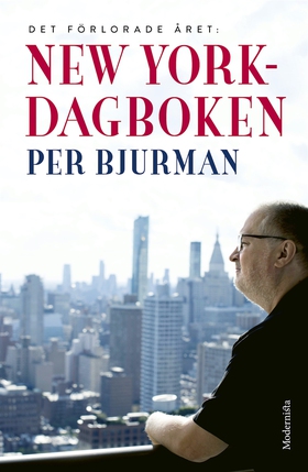 New York-dagboken (e-bok) av Per Bjurman
