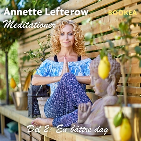 En bättre dag (ljudbok) av Annette Lefterow