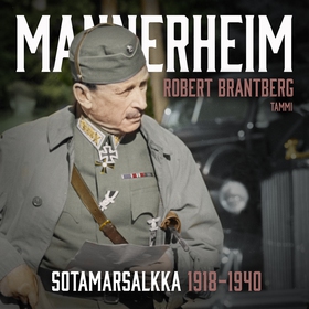Mannerheim – Sotamarsalkka 1918–1940 (ljudbok) 