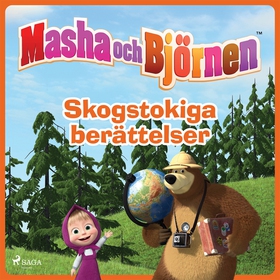 Masha och Björnen - Skogstokiga berättelser (lj