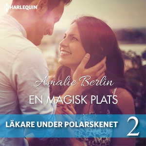 En magisk plats (ljudbok) av Amelie Berlin