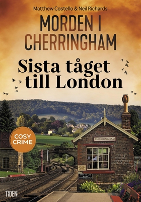 Sista tåget till London (e-bok) av Neil Richard